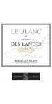 Le Blanc du Chateau des Landes Bordeaux Blanc 2024